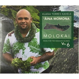 `Aina Momona - Molokai　Kuana Torres Kahele　CD449