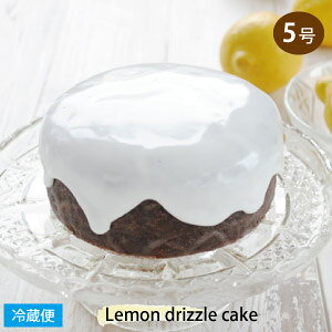 u]Vbvr[v hYP[L 5TCY a15cm LEMON DRIZZLE CAKE pَq CMXَq  g eB[ CACVO P[L LEMON CAKE 