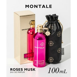 U-STREAM ^ MONTALE ROSES MUSK [YXN I[hpt@ 100ml fB[X tOX  v[g Mtg EfBt[U[ELh