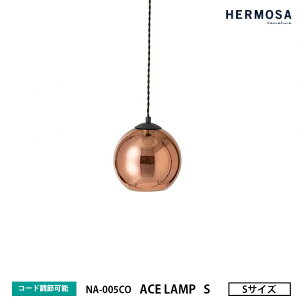 HERMOSA nT ACE LAMP S COPPER G[Xv STCY Rbp[ NA-005CO y_gv 1 KX R[h[ ~[H  Ɩ VƖ JtF X