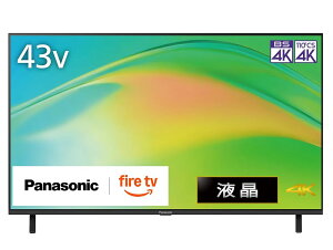 �p�i�\�j�b�N 43V�^ �t�� �e���r 4K TV-43W80B VIERA FireTV���� 2025�N�G���g���[���f��