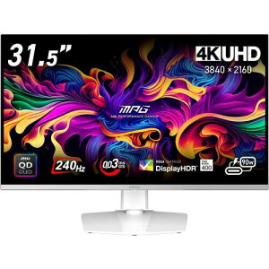 MPG 321URXW QD-OLED 31.5C` 4K Q[~Oj^[ 240Hz 0.03ms TrueBlack400