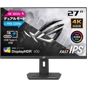 ROG Strix XG27UCG 27C` fA[hQ[~Oj^[ (4k 160Hz FHD 320Hz) 1ms(GTG) FastIPS ubN
