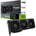 PRIME GeForce RTX 5080 16GB GDDR7 OC Edition　PRIME-RTX5080-O16G