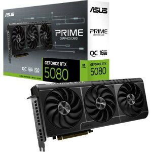 PRIME GeForce RTX 5080 16GB GDDR7 OC Edition@PRIME-RTX5080-O16G