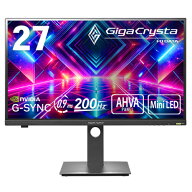 GigaCrysta KH-GDQ271JLAQ 27インチ WQHD(QHD)2560x1440 ゲーミングモニター 200Hz AHVA MiniLED 量子ド…