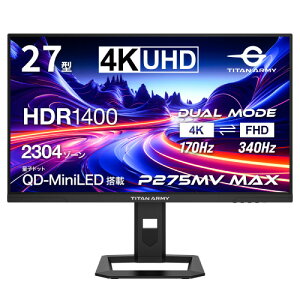 P275MV MAX 27�C���` 4K �Q�[�~���O���j�^�[ 4k170Hz/FHD340Hz 1ms(GTG) FastIPS HDR1400 2304�]�[��miniLED