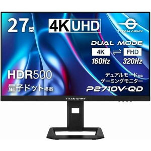 P2710V-QD 27C` Q[~Oj^[ 4K 160Hz/FHD 320Hz 1ms(GTG) FastIPS ʎqhbg