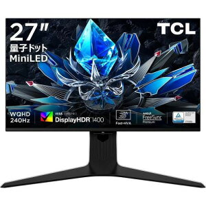 27R73Q 27�C���` WQHD(2560x1440) �Q�[�~���O���j�^�[ 1152zone MiniLED 240Hz HVA�p�l�� DisplayHDR1400