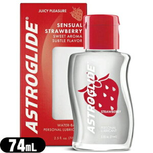 ŋzΉin[[AXgOCh Xgx[ (ASTROGLIDE STRAWBERRY) 74mL(2.5IX) Sł͂v܂B