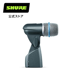 SHURE �_�C�i�~�b�N�}�C�N BETA 56A-J : �y�� / �h���� �v���d�l �V���A�y�������K�i/���[�J�[�ۏ�2�N�z