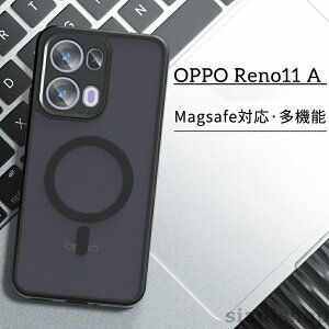OPPO Reno13 A �P�[�X Reno11 MagSafe �Ή� �ϏՌ� �����h�~ �X�g���b�v�z�[���t�� Reno11A 2024 ���m11 �X�}�z�P�[�X �I�b�|