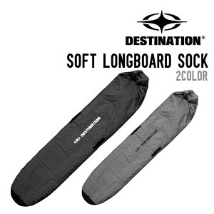 DESTINATION ディスティネーション SOFT LONGBOARD SOCK ソフト ロングボード ソック サーフボード ケース