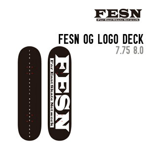 FESN �G�t�C�[�G�X�G�k FESN OG LOGO DECK ���S �f�b�L �X�P�[�g�{�[�h �X�P�{�[