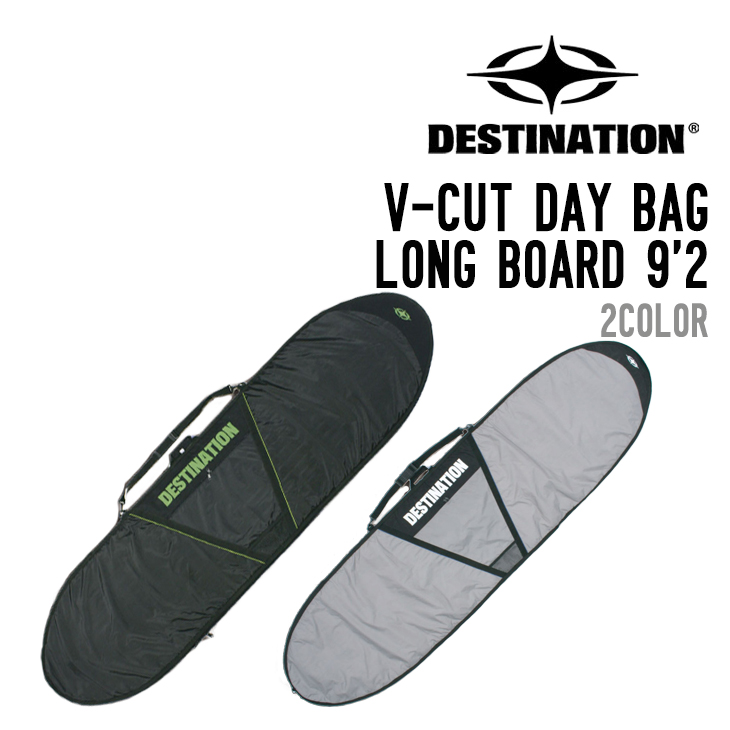 DESTINATION ディスティネーション V-CUT DAY BAG LONG BOARD 9'2 デイバッグ ロングボード サーフボード ケース