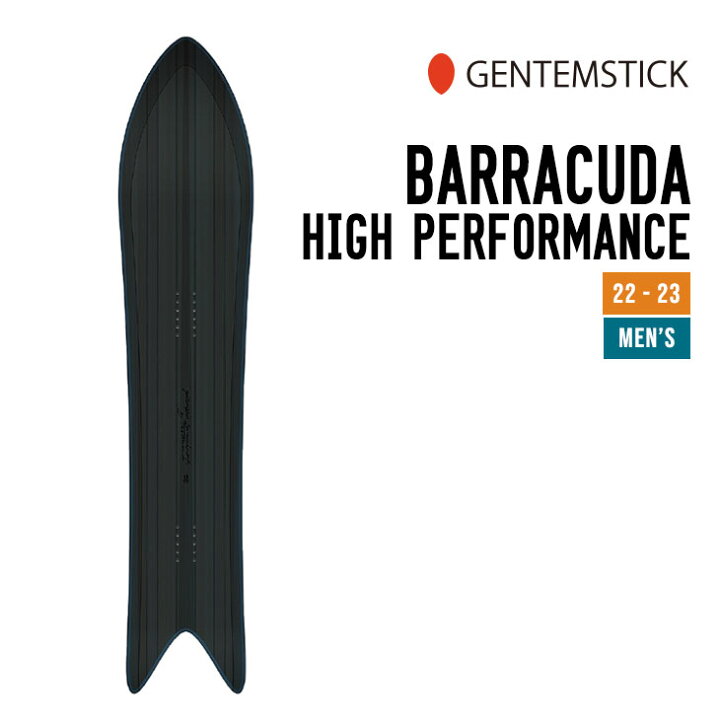 楽天市場】GENTEMSTICK ゲンテンスティック 22-23 BARRACUDA HIGH PERFORMANCE バラクーダ ハイパフォーマンス  [早期予約] [特典多数] スノーボード 157.3cm : 【SIDECAR】SURF＆SNOW