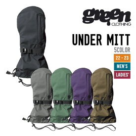 GREEN CLOTHING グリーンクロージング 22-23 UNDER MITT アンダーミット スノーボード グローブ