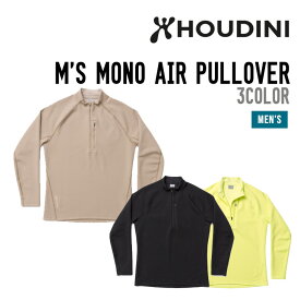 HOUDINI フーディニ M'S MONO AIR PULLOVER メンズ モノ エア プルオーバー 正規品 ミッドレイヤー ポーラテック 透湿 軽量