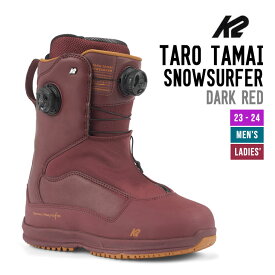 K2 ケーツー 23-24 TARO TAMAI SNOWSURFER タロウ タマイ スノーサーファー スノーボード スノボ ブーツ