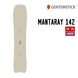 GENTEMSTICK ゲンテンスティック 24-25 MANTARAY 142 マンタレイ 早期予約 特典多数 2024-2025 スノーボード スノーサーフ