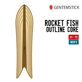 GENTEMSTICK ゲンテンスティック 24-25 ROCKET FISH OUTLINE CORE ロケットフィッシュ アウトラインコア 早期予約 特典多数 2024-2025 スノーボード スノーサーフ