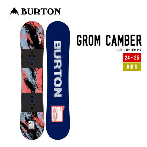 BURTON o[g 24-25 KIDS GROM CAMBER O Lo[ Ki 2024-2025 Xm[{[h LbY
