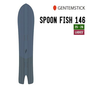 GENTEMSTICK QeXeBbN 25-26 SPOON FISH 146 Xv[ tBbV \ 2025-2026 Xm[{[h Xm[T[t EBY
