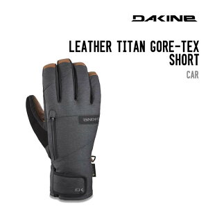 DAKINE _JC 22-23 LEATHER TITAN GORETEX SHORT U[ ^C^ SAebNX V[g Xm[{[h O[u Ki Y SAebNX