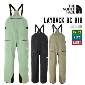 THE NORTH FACE �U�E�m�[�X�E�t�F�C�X 25-26 LAYBACK BC BIB ���C�o�b�N�r�[�V�[�r�u �X�m�[�{�[�h �E�F�A ���K�i �����\�� 2025-2026