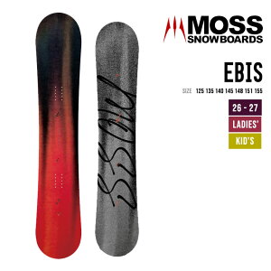 MOSS SNOWBOARD ���X 26-27 EBIS �L�b�Y ���f�B�[�X �I�[�����E���h �X�m�[�{�[�h2026 2027