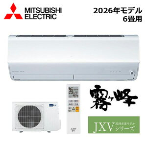 MITSUBISHI/�O�H�d�@ MSZ-JXV2226-W 2026�N���f�� ���[���G�A�R��(������) [�{��] JXV�V���[�Y �Z�b�g ������6���p�y��񏤕i�z