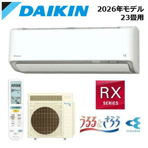 DAIKIN/�_�C�L�� S716ATRP-W 2026�N���f�� ���[���G�A�R�� �����Ƃ���� RX�V���[�Y �Z�b�g ��g�[ �P��200V �z���C�g ������23���p�y��񏤕i�z ���Z�^�A