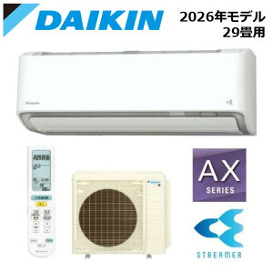 DAIKIN/�_�C�L�� S906ATAP-W 2026�N���f�� ���[���G�A�R�� AX�V���[�Y �Z�b�g ��g�[ �P��200V �z���C�g ������29���p�y��񏤕i�z ���Z�^�A