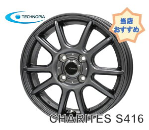 15C` 4H100 5.5J+50 4 JeX S416 zC[ 1{ }VO[ TECHNOPIA CHARITES S416 lǉL S