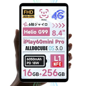 ALLDOCUBE iPlay60mini Pro ^ubg8.4C` 16GB+256GB+512GBg 6WC ^ubg Helio G99 F fAXs[J[ Widevine L1 ALLDOCUBE OS3.0 VXe 1920×1200FHDfBXvC Android14^ubg 