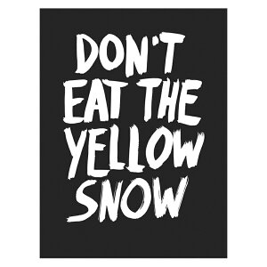 �yixxi�z�p�Ԃ̈�50��OFF�@Don't eat the yellow snow �E�H�[���s�N�`���[ 80cm×100cm / Frank Zappa