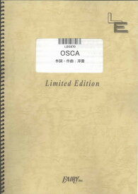 バンドスコアピース　OSCA/東京事変 （LBS870）【オンデマンド楽譜】