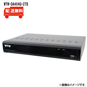 [��������]AHD�V���[�Y 500����f 4ch�f�W�^���r�f�I���R�[�_�[(DVR)WTW-DA404G-2TBWTW �˖{���� �r�f�I���R�[�_�[ AHD 500����f