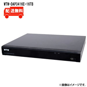 []4K800fAHDV[Y 16chfW^rfIR[_[(DVR)WTW-DAP3416E-16TBWTW ˖{ rfIR[_[ AHD 800f