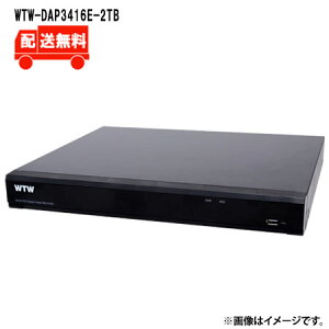 []4K800fAHDV[Y 16chfW^rfIR[_[(DVR)WTW-DAP3416E-2TBWTW ˖{ rfIR[_[ AHD 800f