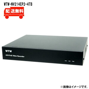 []4K800f XPoEV[Y IPlbg[NrfIR[_[(NVR) 4chfWTW-NV214EP2-4TBWTW ˖{ rfIR[_[ NVR 800f