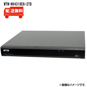 []IPJV[Yp lbg[NrfIR[_[(NVR) 16chfWTW-NV4316E6-2TBWTW ˖{ rfIR[_[ NVR 800f