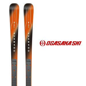 OGASAKA オガサカ スキー板 《2026》 TC TC-S + SR585付モデル ビンディング別売