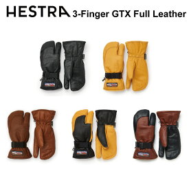 HESTRA ヘストラ 3-Finger GTX Full Leather スキーグローブ 皮革グローブ メンズ レディース 耐久性 暖かい 保湿性 丈夫 防水性 透湿性 柔らかさ 手袋 3フィンガー スキー スノーボード ゲレンデ パーク ウィンタースポーツ 33882 国内正規品