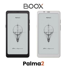 BOOX Palma2 6.13インチHDモバイル電子ペーパータブレット 指紋認証機能付き Eink Carta1200 Android13 GooglePlay アップグレード8コア BSR搭載 RAM6GB ROM128GB MicroSDXC(最大2TB) Wifi及びBT利用可能 物理ボタン付 高性能スピーカー 16MPカメラ 170g