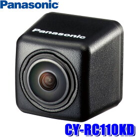 【最大2,500円OFFクーポン配布中】4/19(金)20：00～4/20(土)23：59CY-RC110KD Panasonic パナソニック リヤビューカメラ 41万画素CMOS RCA出力 汎用バックカメラ HDR IP68防水・防塵 F値1.8 視野角水平162°/垂直126°