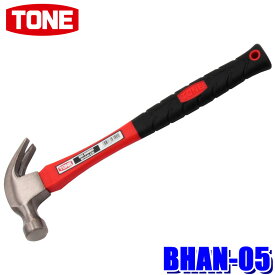 【7/10限定】最大3,000円OFFクーポン＆マイカー割エントリーPT最大5倍BHAN-05 TONE トネ ネイルハンマー 0.5ポンド グラスファイバー柄 軽量・高耐久