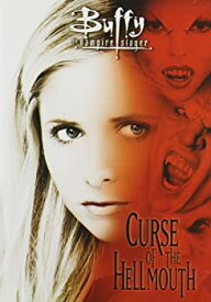 【中古】【輸入品・未使用】Buffy the Vampire Slayer: Curse of the Hellmouth
