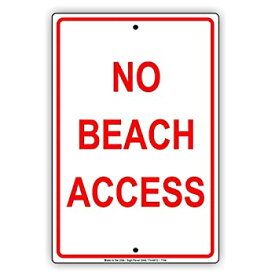 【中古】【輸入品・未使用】No Beach Access 警告 ノートプレート アルミニウムメタル 18インチx24インチ サイン