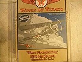【中古】【輸入品・未使用】Wings of Texaco %ダブルクォーテ% Waco Straightwing %ダブルクォーテ% 1929?Waco ASO SpecialエディションBrushed Metal